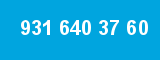 931 640 37 60